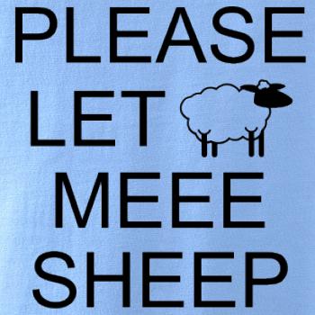 Please let meee sheep Please let meee sheep