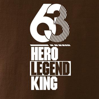 Hero, Legend, King x Queen 1963