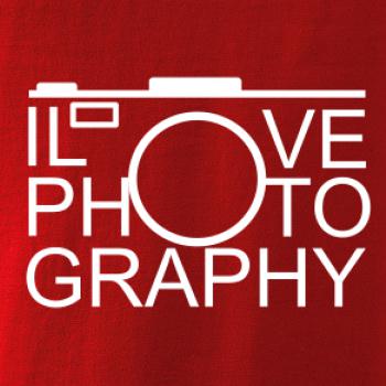 I love photography I love photography