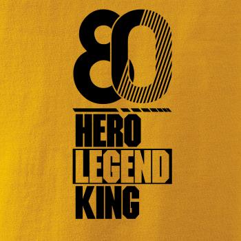 Hero, Legend, King x Queen 1980 Hero, Legend, King x Queen 1980