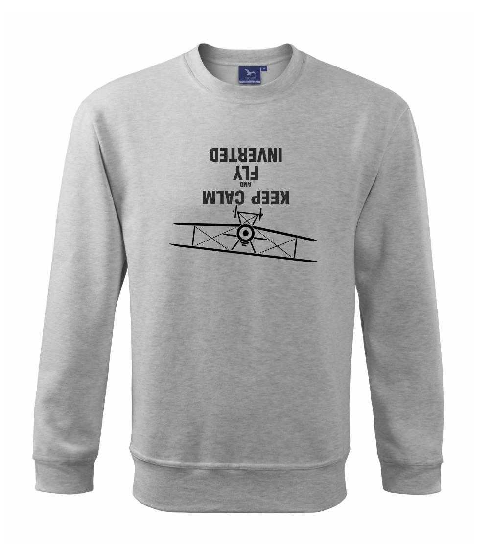 Keep Calm and Fly Inverted Keep Calm and Fly Inverted