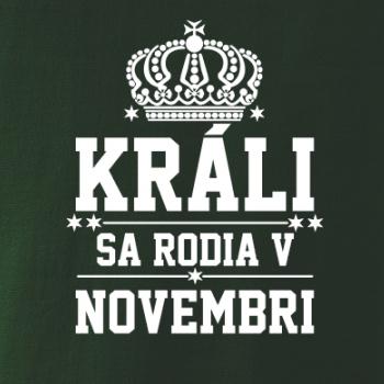 Králi sa rodia v novembri
