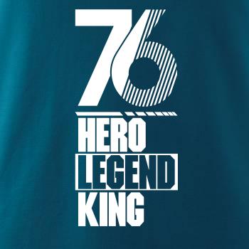Hero, Legend, King x Queen 1976 Hero, Legend, King x Queen 1976