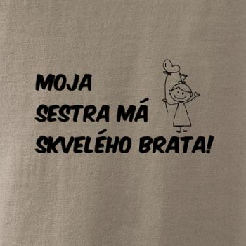 Moja sestra má skvelého brata Moja sestra má skvelého brata