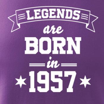 Legends are born in 1957