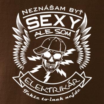 Neznášam byť sexy ale som Elektrikár