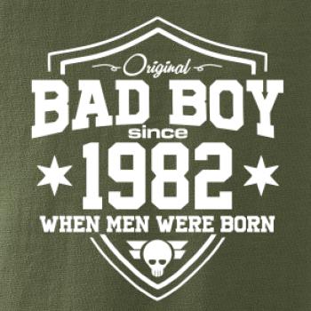 Bad boy since 1982