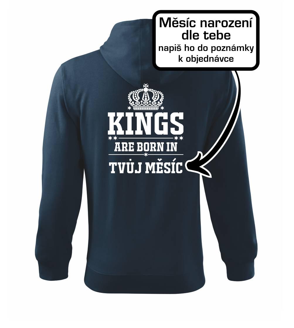 Kings are born in (vlastný nápis mesiac narodenia) Kings are born in (vlastný nápis mesiac narodenia)