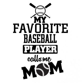 My favorite baseball player - DAD / MOM