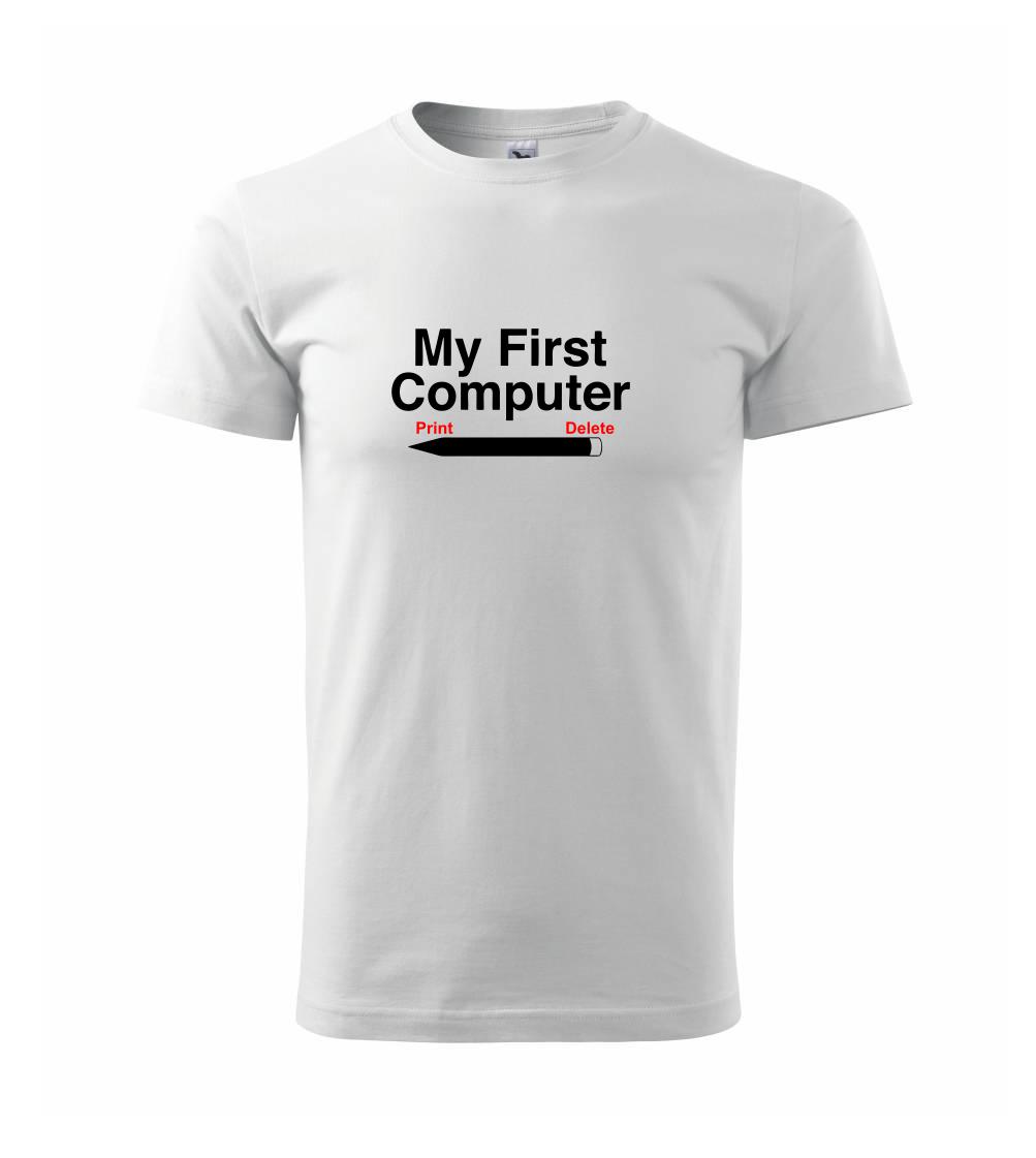 My First Computer My First Computer