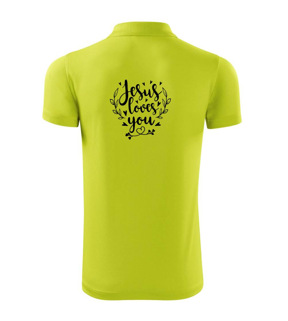 Jesus loves you Jesus loves you