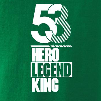 Hero, Legend, King x Queen 1953 Hero, Legend, King x Queen 1953