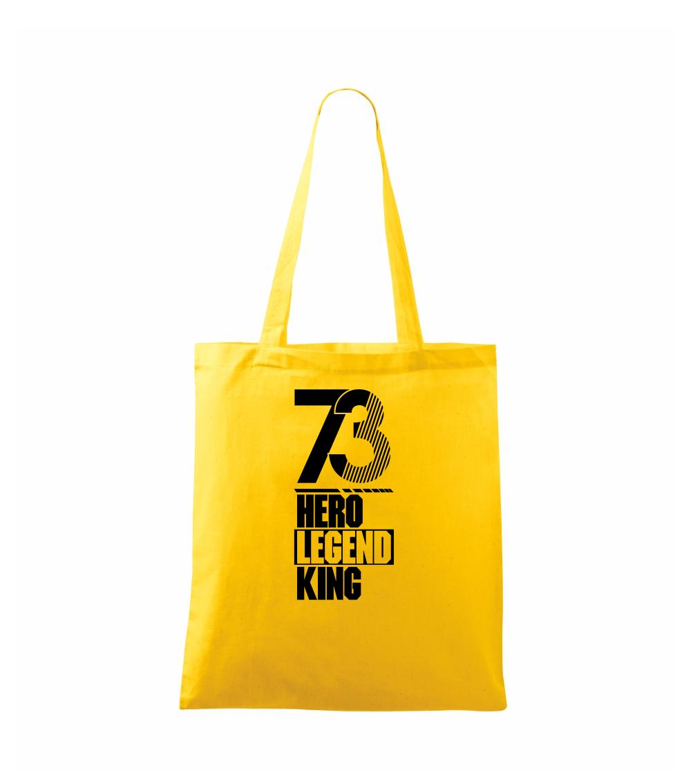 Hero, Legend, King x Queen 1973 Hero, Legend, King x Queen 1973