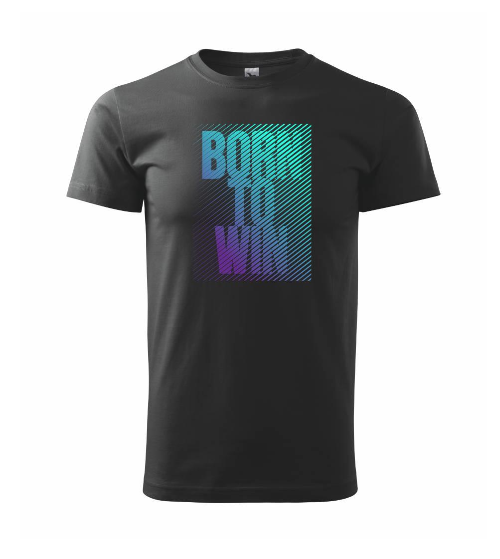 Tričká pre bežcov - Born to win - Tričko extra veľké  (5-8XL)