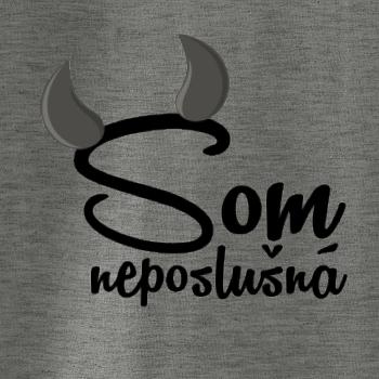 Som neposlušná