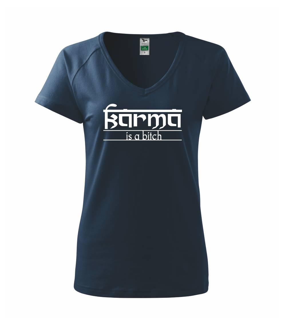 Tričká na párty - Karma Indický nápis - Tričko dámske Dream