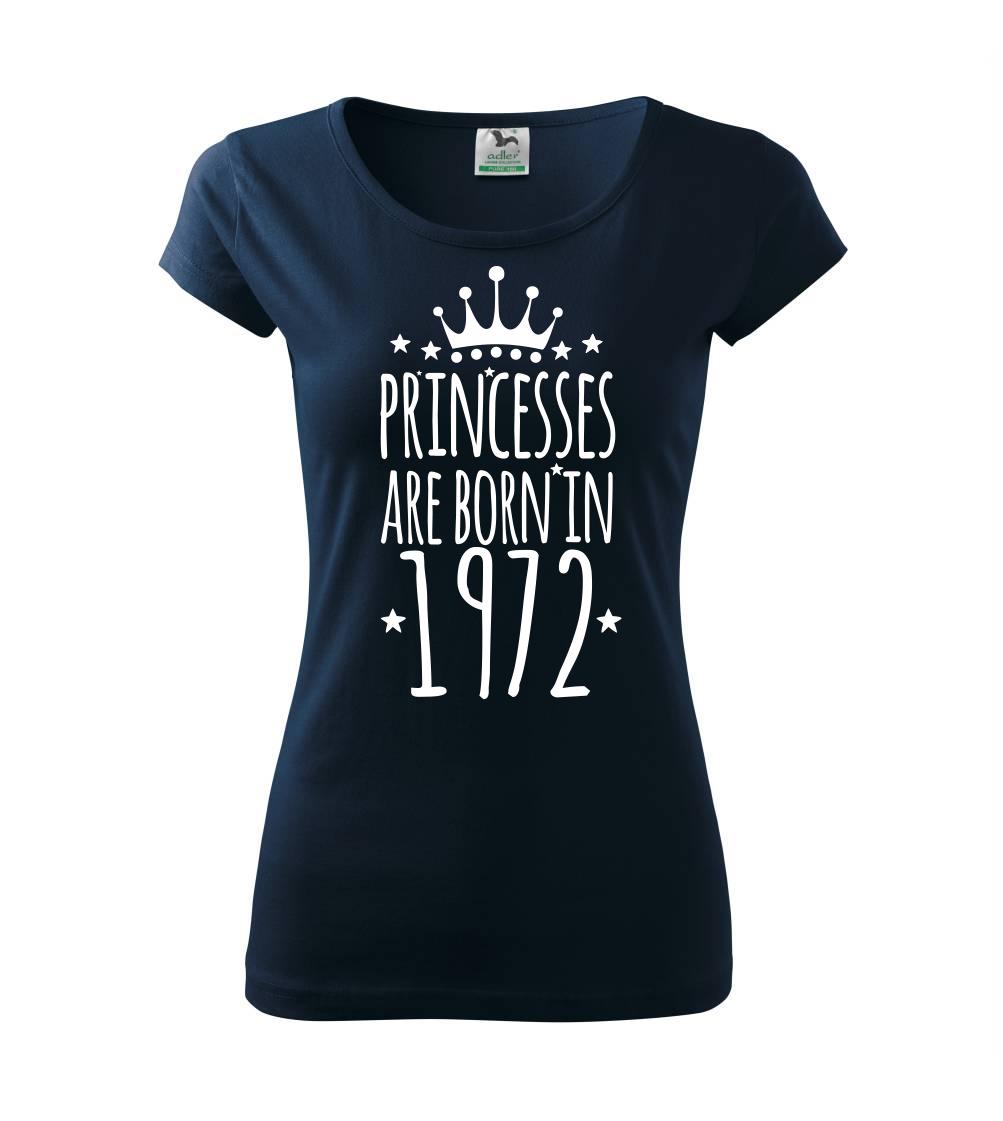 Princesses are born in 1972 Princesses are born in 1972