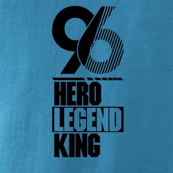 Hero, Legend, King x Queen 1996 Hero, Legend, King x Queen 1996