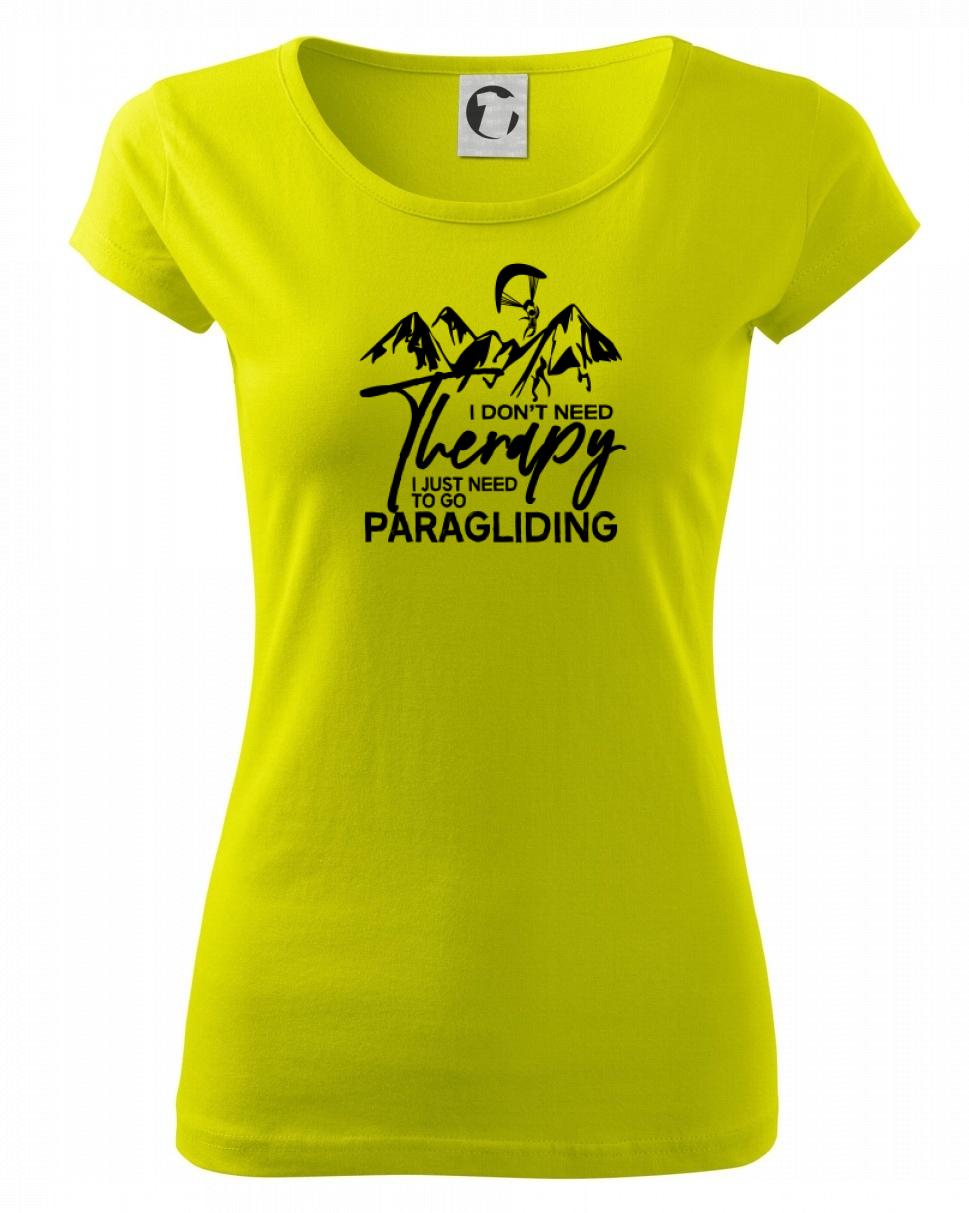 I dont need Therapy Paragliding