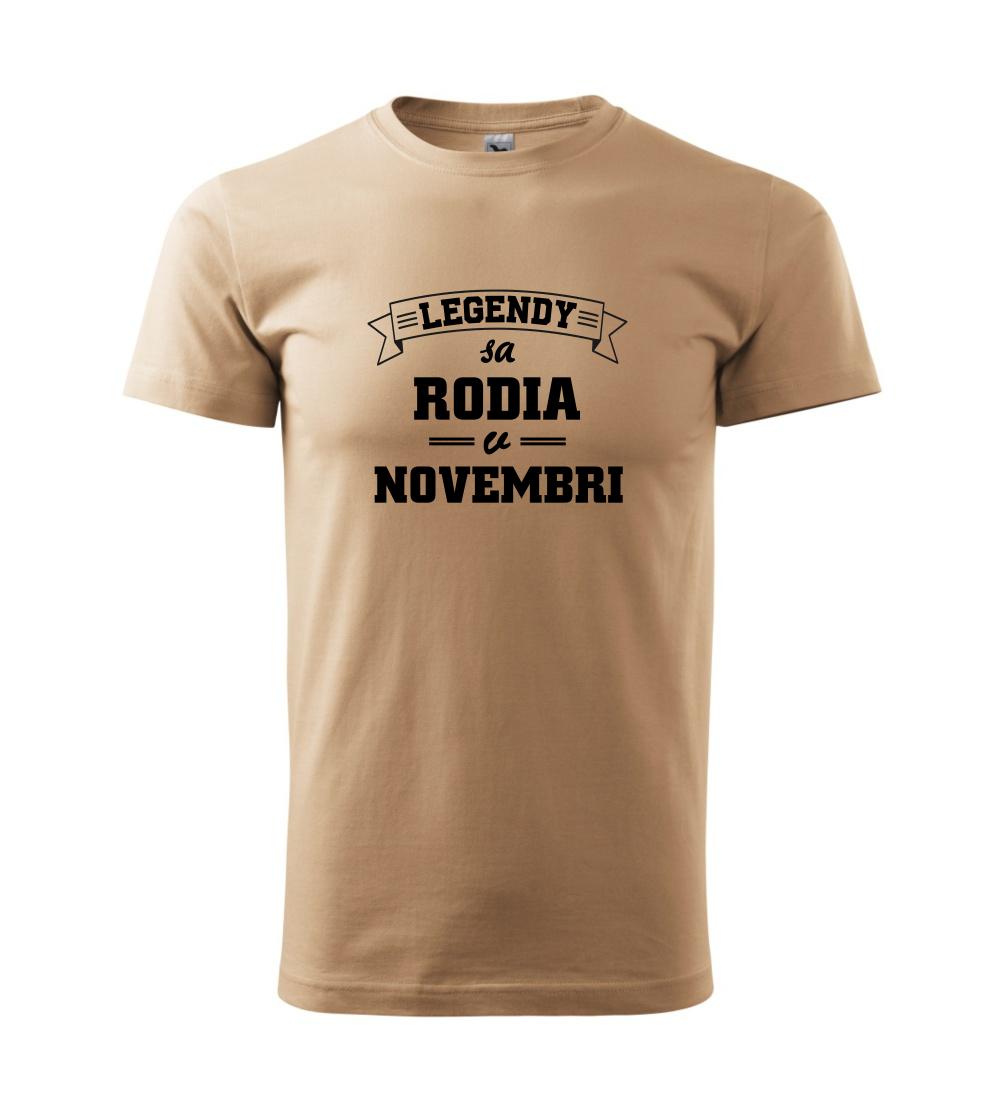 Legendy sa rodia v novembri Legendy sa rodia v novembri