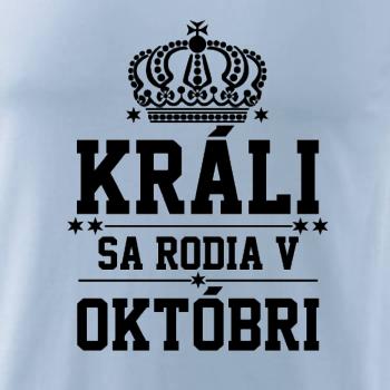 Králi sa rodia v októbri