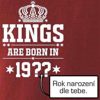 Kings are born in vlastný ročník