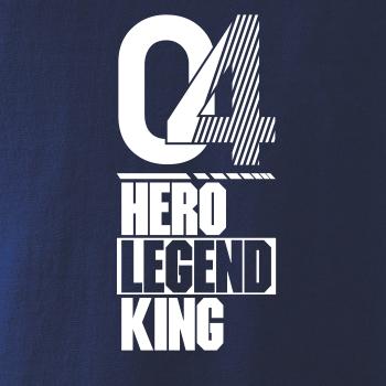 Hero, Legend, King x Queen 2004