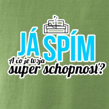 Já spím - tvoja super schopnosť - rovný