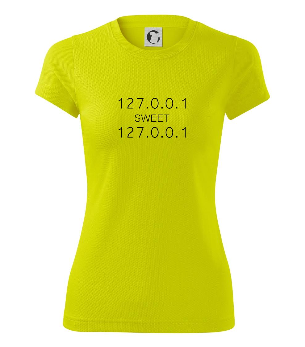 Tričká pre ajťákov - 127.0.0.1 sweet - Dámske Fantasy športové (dresovina)