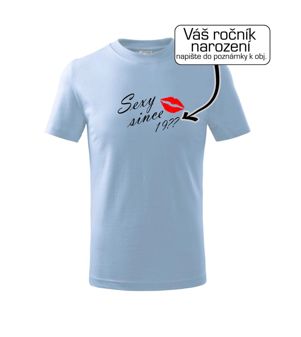 Sexy since - Vlastný ročník