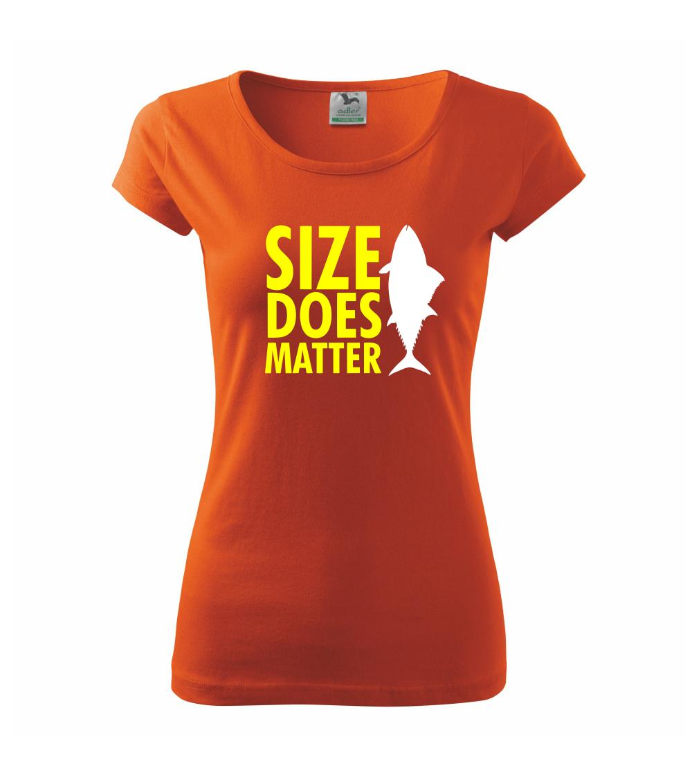 Tričká pre rybárov s potlačou - Rybárčenie - Size does matter - Dámske tričko Pure