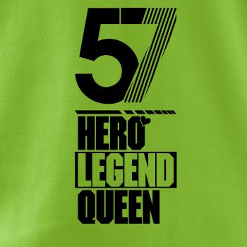 Hero, Legend, King x Queen 1957