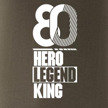 Hero, Legend, King x Queen 1980
