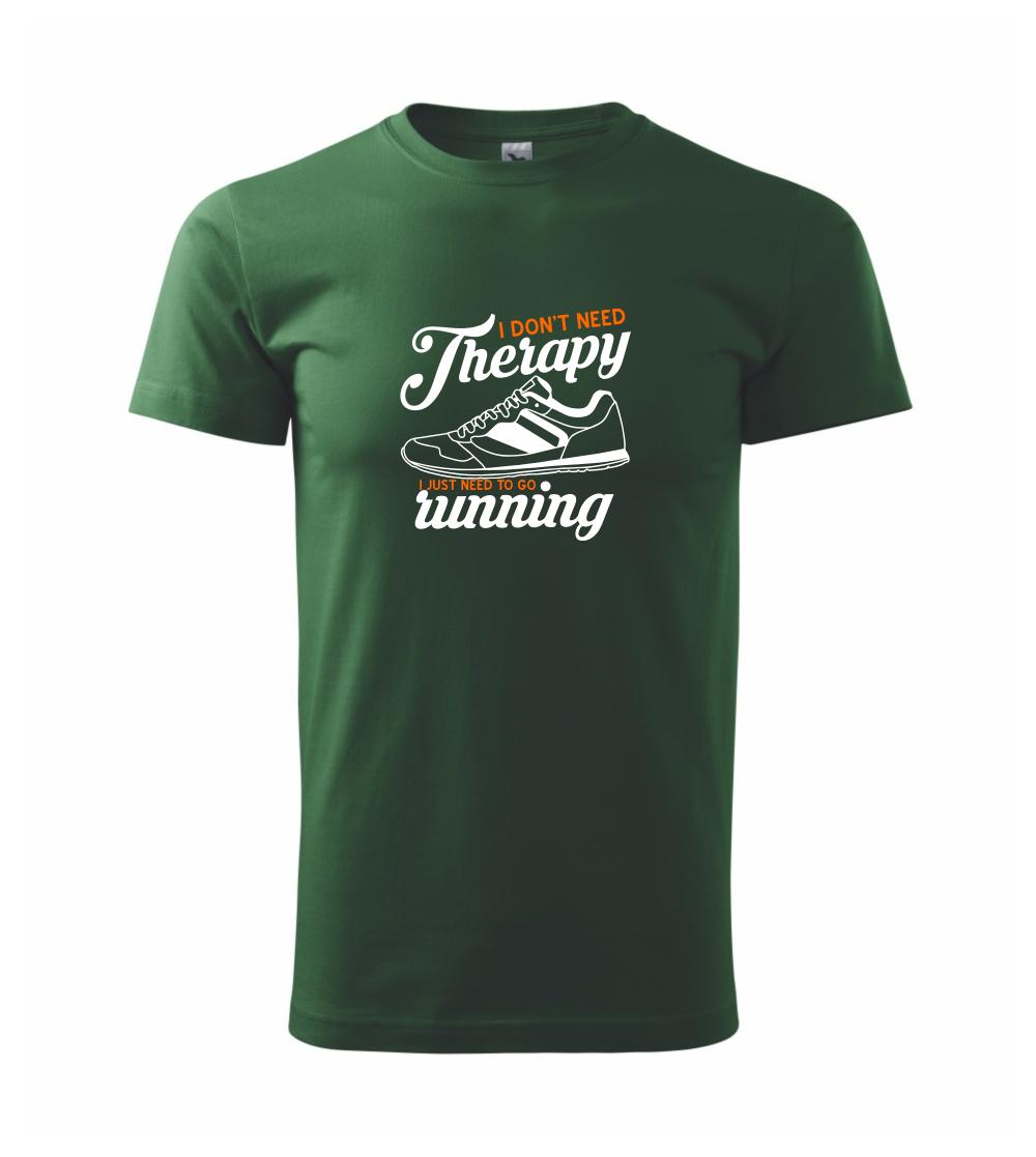 I don't need therapy running I don't need therapy running