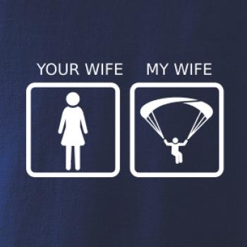 Paragliding - Your wife my wife Paragliding - Your wife my wife