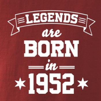Legends are born in 1952