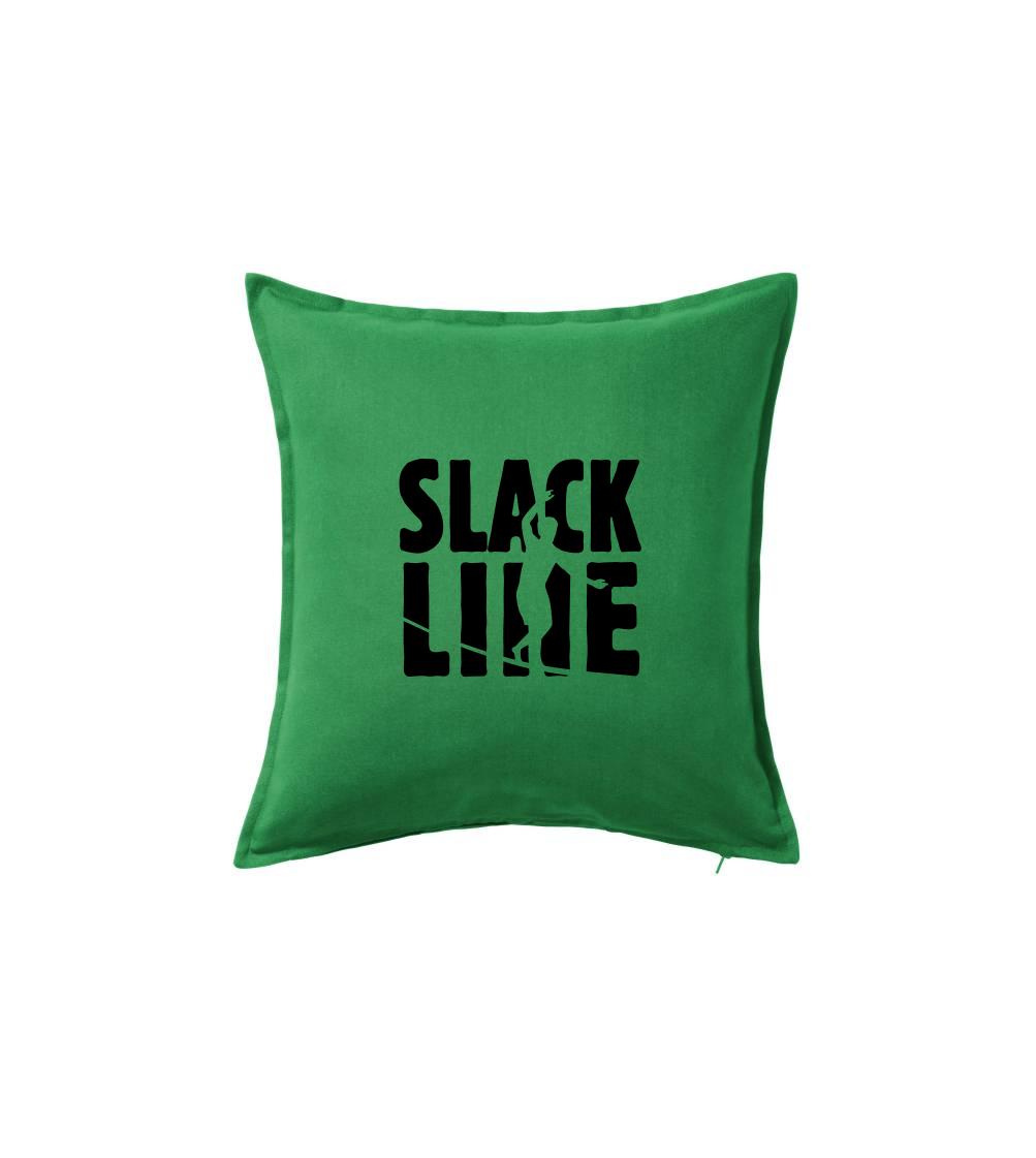 Ostatné športy - Slackline nápis - Vankúš 50x50