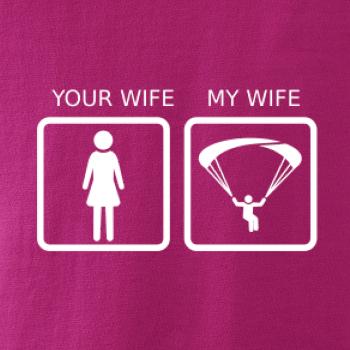 Paragliding - Your wife my wife Paragliding - Your wife my wife