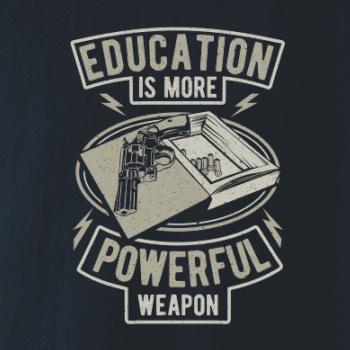 Education Is More Powerful Weapon