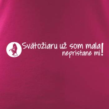Svätožiaru už som mala, nepristane mi