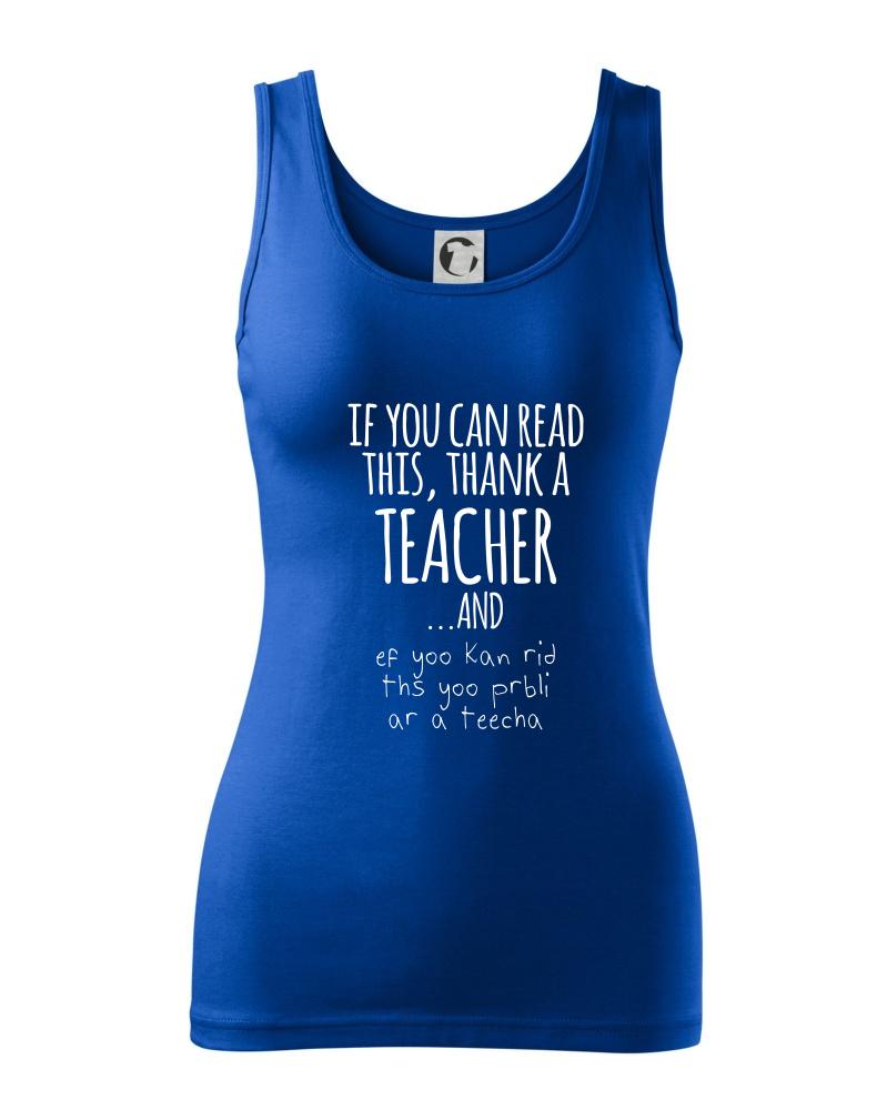 If you can read this - teacher