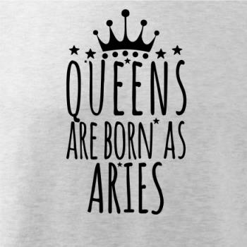Queens are born as Aries - Baran