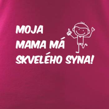 Moja mama má skvelého syna