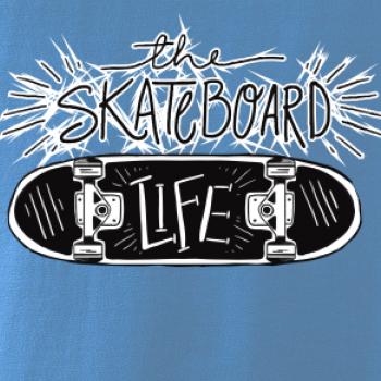 The skateboard life The skateboard life