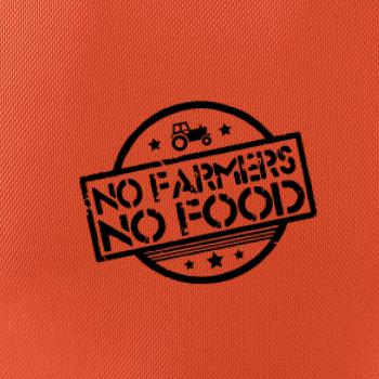 No Farmers No Food  No Farmers No Food