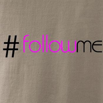 Hashtag follow me
