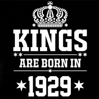 Kings are born in 1929