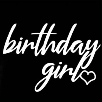 Birthday girl písacie