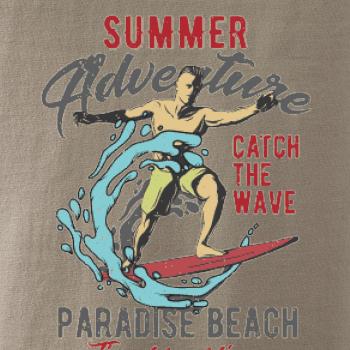 Summer adventure Catch the Wave Summer adventure Catch the Wave