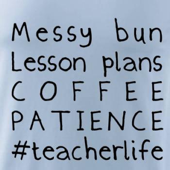 Teacher life mono